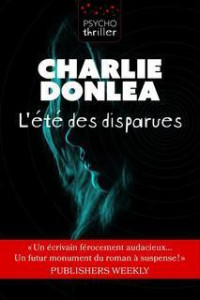 Charlie Donlea — L'été des disparues