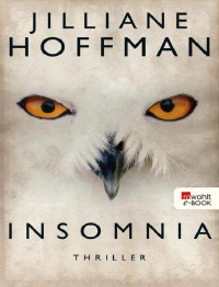 Jilliane Hoffman — Insomnia