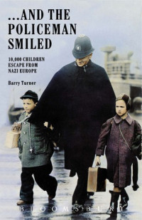 Barry Turner — ... And the Policeman Smiled