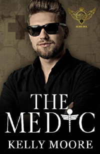 Kelly Moore — The Medic: Elite Six