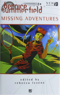 Rebecca Levene — BS (An11) - Missing Adventures