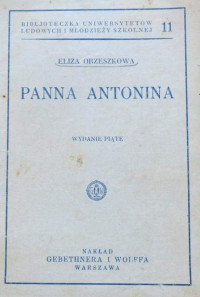 Orzeszkowa, Eliza — Panna Antonina