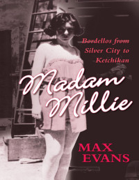 Max Evans — Madam Millie