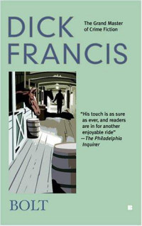 Dick Francis — Bolt