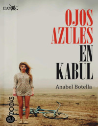 Anabel Botella — Ojos Azules en Kabul