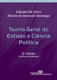 Cláudio de Cicco, Alvaro de Azevedo Gonzaga — Teoria Geral do Estado e Ciência Política