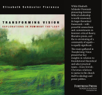 Schussler Fiorenza, Elisabeth; — Transforming Vision