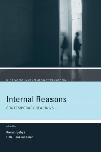 Kieran Setiya, Hille Paakkunainen — Internal Reasons