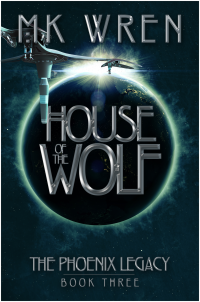 M. K. Wren — House of the Wolf