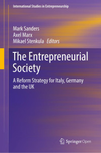 Mark Sanders & Axel Marx & Mikael Stenkula — The Entrepreneurial Society