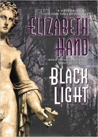 Elizabeth Hand — Black Light