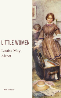 Louisa May Alcott — Little Women