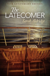 Sarah Aldridge — The Latecomer: 50th Anniversary Edition