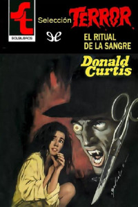 Donald Curtis — El ritual de la sangre