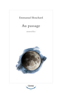 Emmanuel Bouchard — Au passage