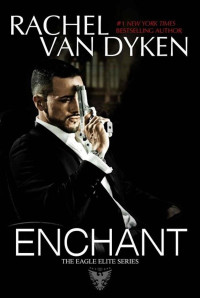 Rachel Van Dyken — Enchant