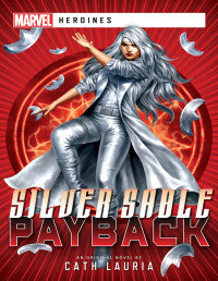 Cath Lauria — Silver Sable: Payback