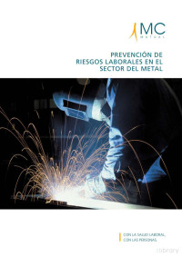 MC MUTUAL — Manual de Prevención de Riesgos Laborales en el sector del metal
