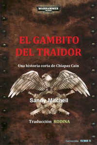 Sandy Mitchell — El Gambito del Traidor