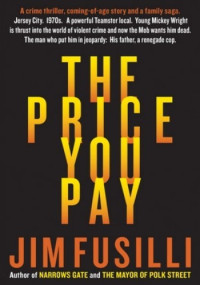 Jim Fusilli — The Price You Pay