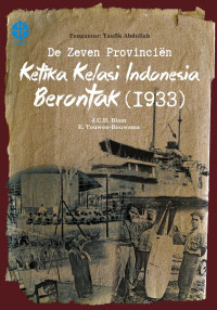 J.C.H. Blom & E. Touwen-Bouwsma — De Zeven Provinciën: Ketika Kelasi Indonesia Berontak (1933)