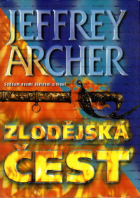 Archer_Jeffrey — Archer_Jeffrey - Zlodejska cest