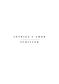 Federico Schiller — Intriga y amor