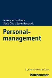 Alexander Haubrock & Sonja Öhlschlegel-Haubrock — Personalmanagement