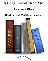 Lawrence Block — A Long Line of Dead Men