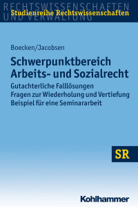 Winfried Boecken, Daniel Jacobsen & Daniel Jacobsen — Schwerpunktbereich Arbeits- und Sozialrecht