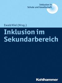 Ewald Kiel — Inklusion im Sekundarbereich