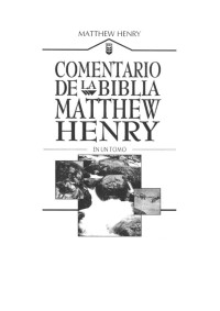 Personal — Microsoft Word - 1108 comentario Matthew Henry.doc