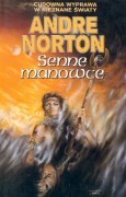 Andre Norton — Senne manowce