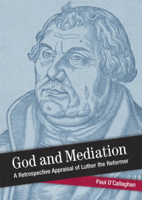 Paul O'Callaghan — God and Mediation