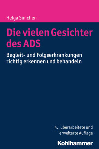 Helga Simchen — Die vielen Gesichter des ADS