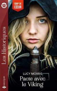 Lucy Morris — Pacte avec le Viking