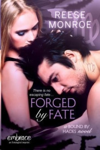 Reese Monroe — Forged by Fate