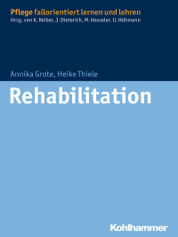 Annika Grote, Heike Thiele — Rehabilitation