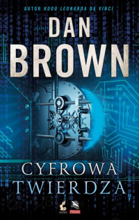 Dan Brown — Dan Brown - Cyfrowa Twierdza