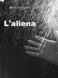 Manuel Carsini — L'aliena