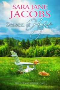 Sara Jane Jacobs — Season of Hope: