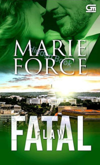 Marie Force — Fatal Flaw