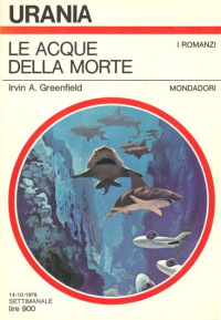 Greenfield Irving A. [A., Greenfield Irving] — Le acque della morte