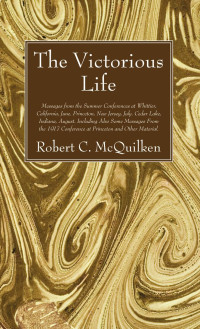 Robert C. McQuilken; — 9781532684685_txt