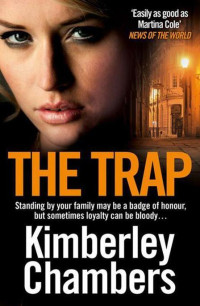 Kimberley Chambers — The Trap