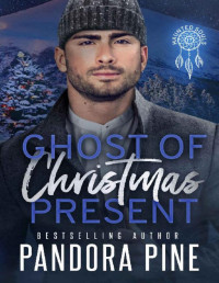 Pandora Pine — Ghost of Christmas Present (Haunted Souls Book 17)