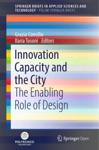 Grazia Concilio & Ilaria Tosoni — Innovation Capacity and the City