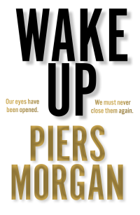 Piers Morgan — Wake Up