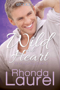 Rhonda Laurel [Laurel, Rhonda] — Wild at Heart