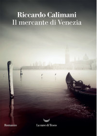 Riccardo Calimani — Il mercante di Venezia